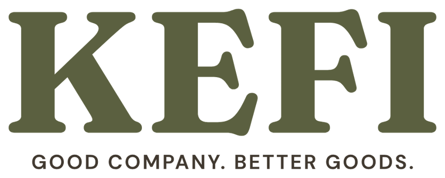 KEFI — Good Company. Better Goods.